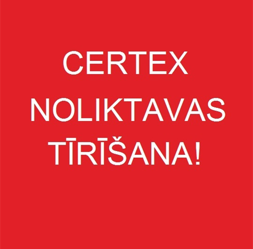 CERTEX noliktavas tīrīšana!